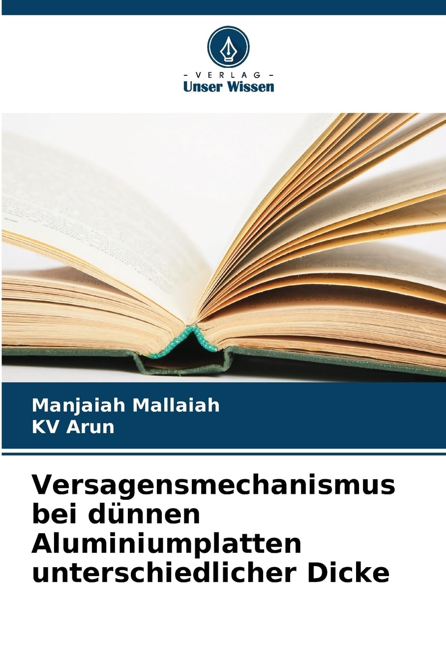 Versagensmechanismus bei dünnen Aluminiumplatten unterschiedlicher Dicke Business & Technology