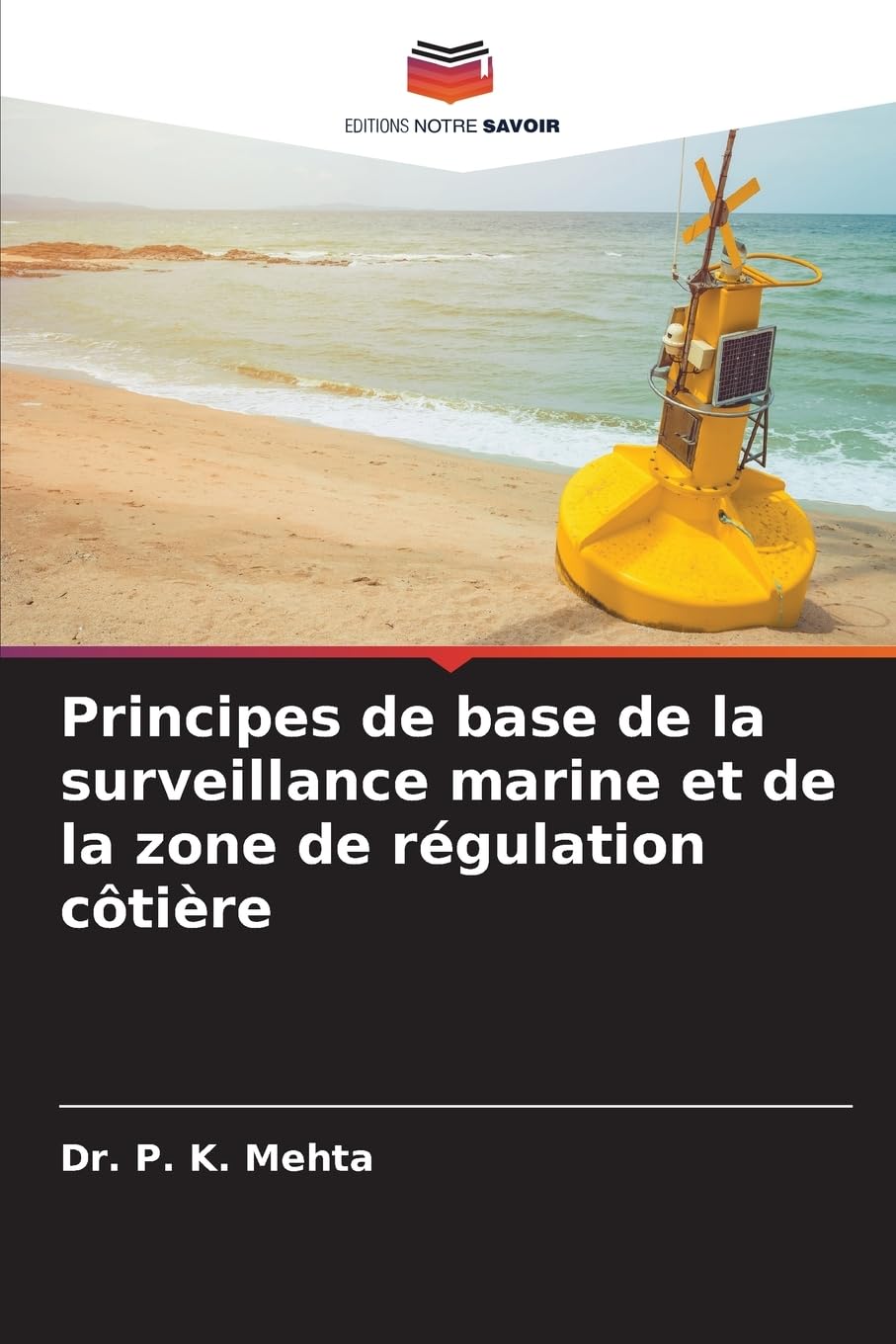 Principes de base de la surveillance marine et de la zone de régulation côtière Natural Sciences