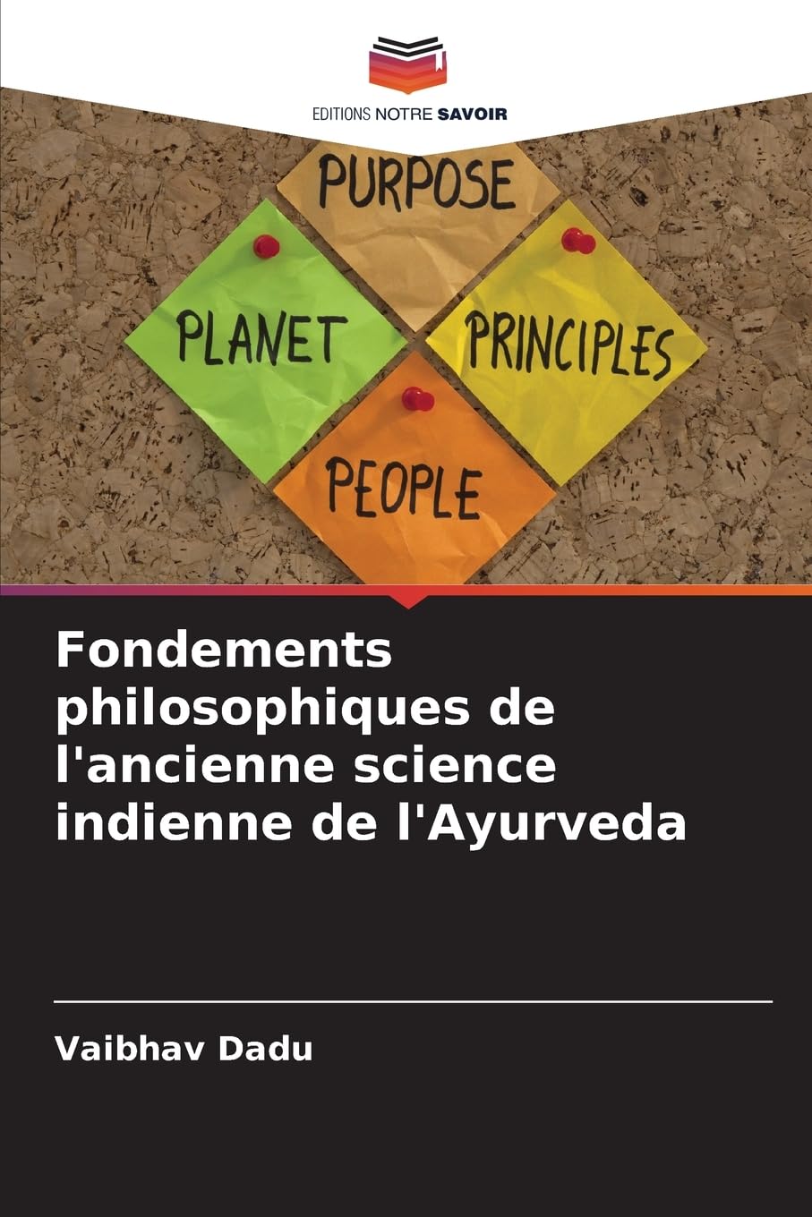 Fondements philosophiques de l'ancienne science indienne de l'Ayurveda Medicine