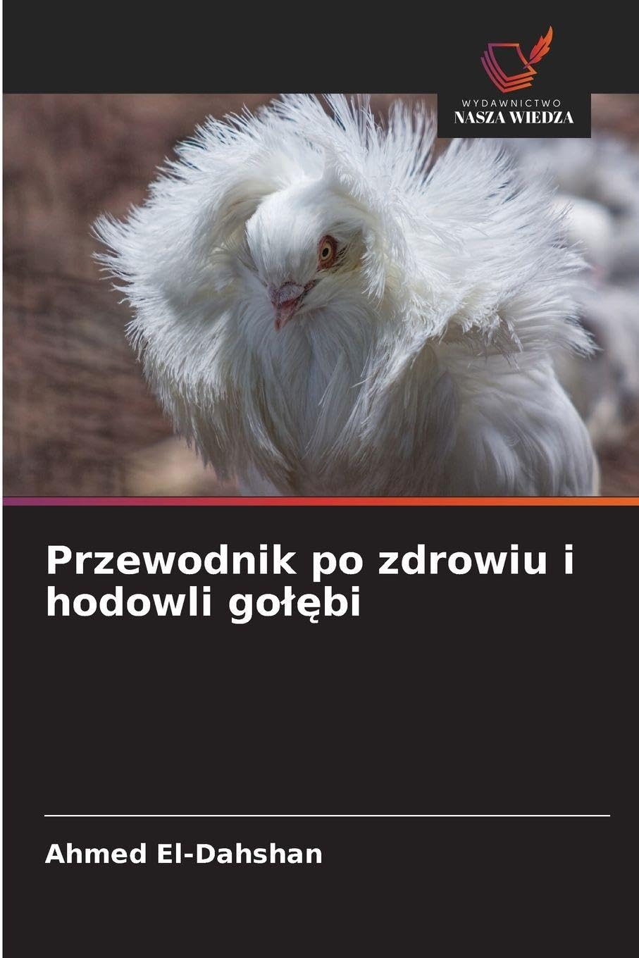 Przewodnik po zdrowiu i hodowli go¿¿bi Natural Sciences