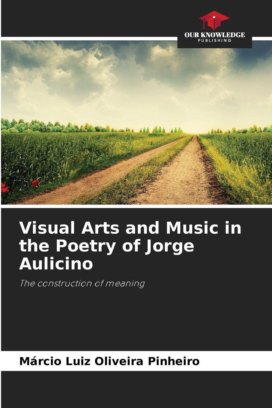 Visual Arts and Music in the Poetry of Jorge Aulicino Books