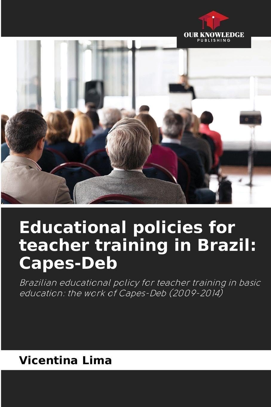 Educational policies for teacher training in Brazil: Capes-Deb Business, Finance & Career