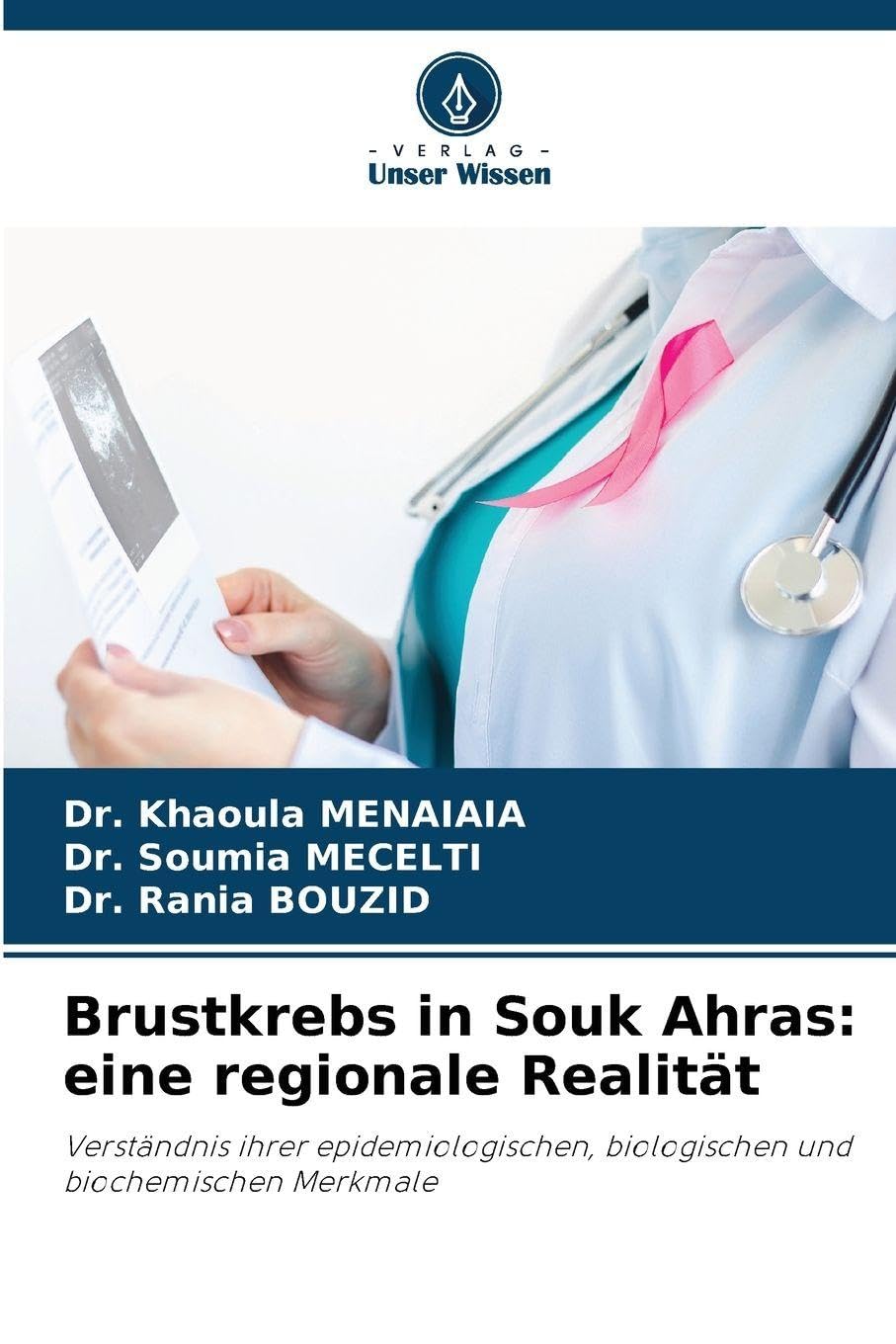 Brustkrebs in Souk Ahras: eine regionale Realität Natural Sciences