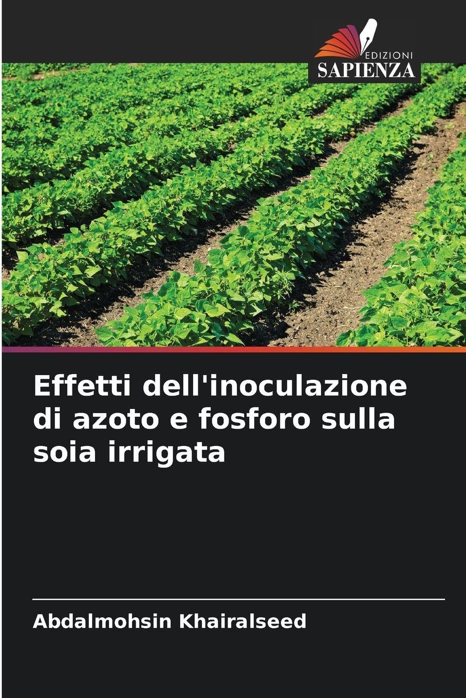 Effetti dell'inoculazione di azoto e fosforo sulla soia irrigata Natural Sciences