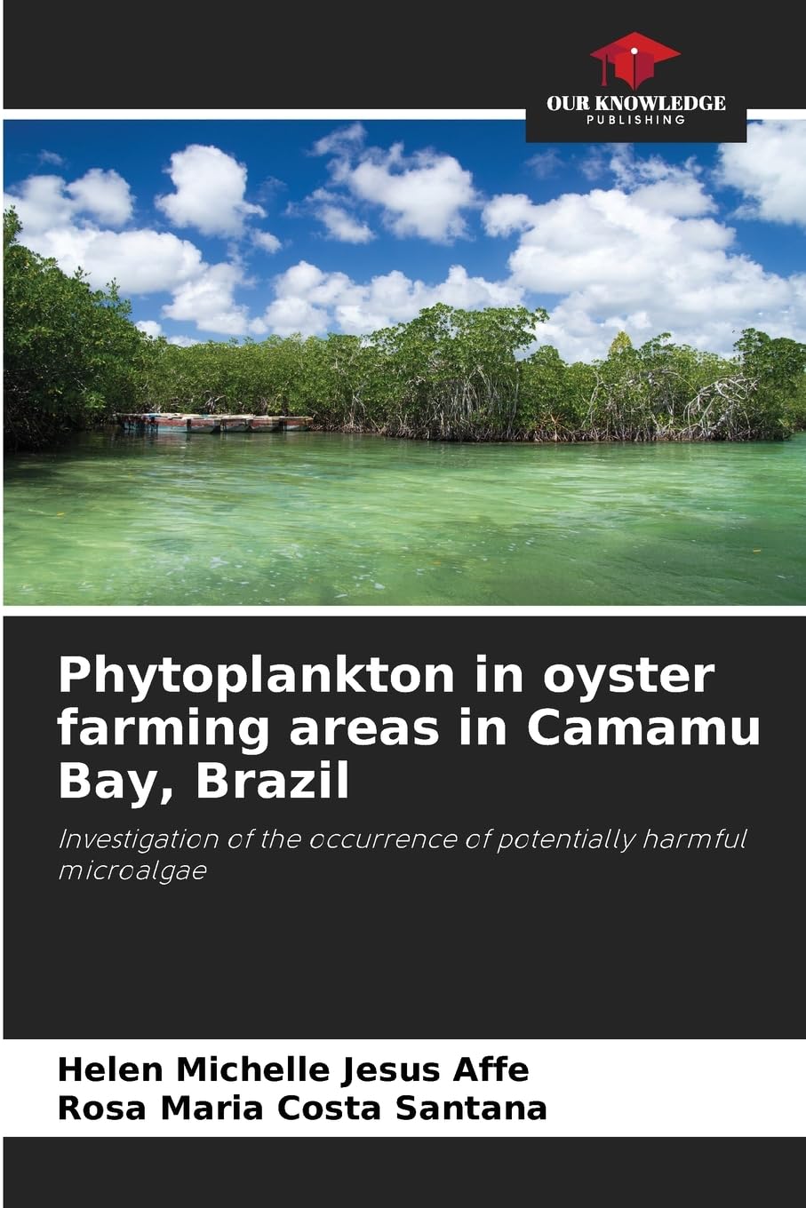 Phytoplankton in oyster farming areas in Camamu Bay, Brazil Natural Sciences