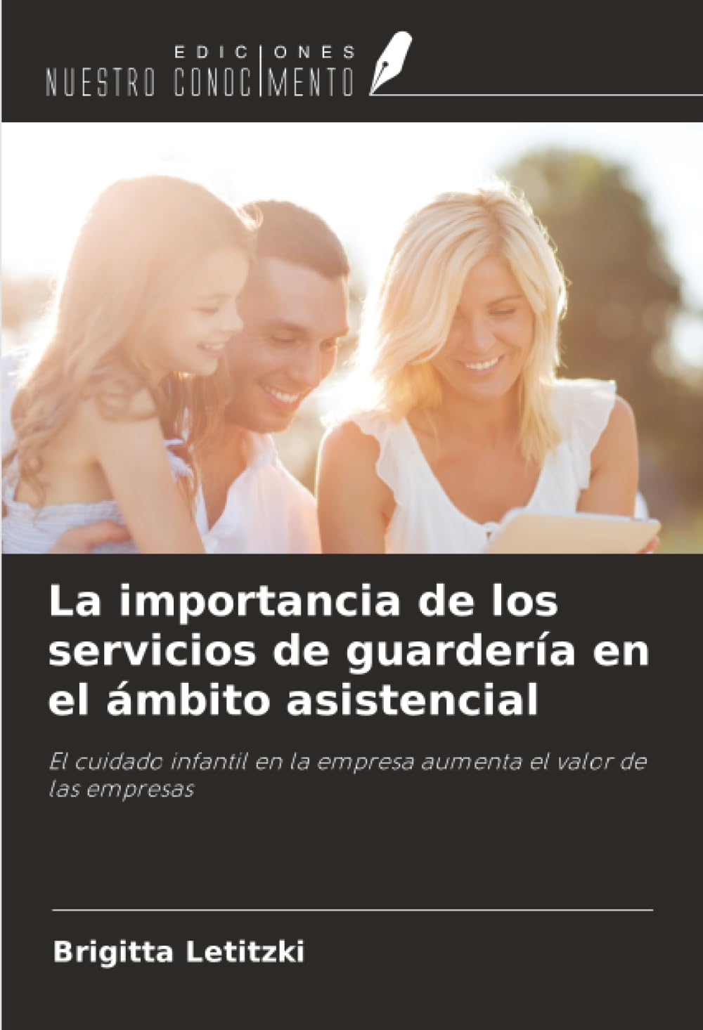 La importancia de los servicios de guardería en el ámbito asistencial Medicine