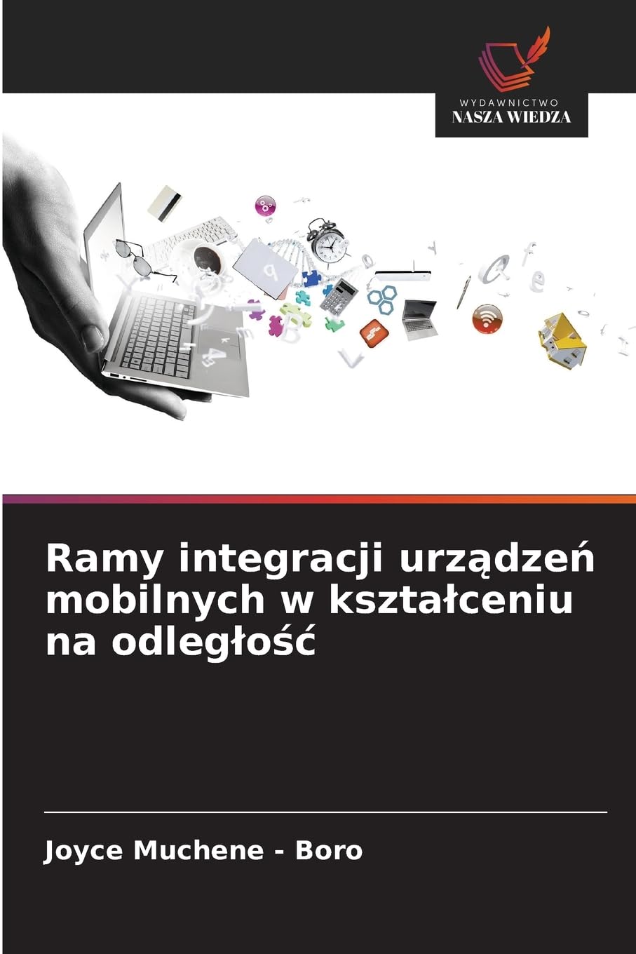 Ramy integracji urz¿dze¿ mobilnych w kszta¿ceniu na odleg¿o¿¿ Computer Science