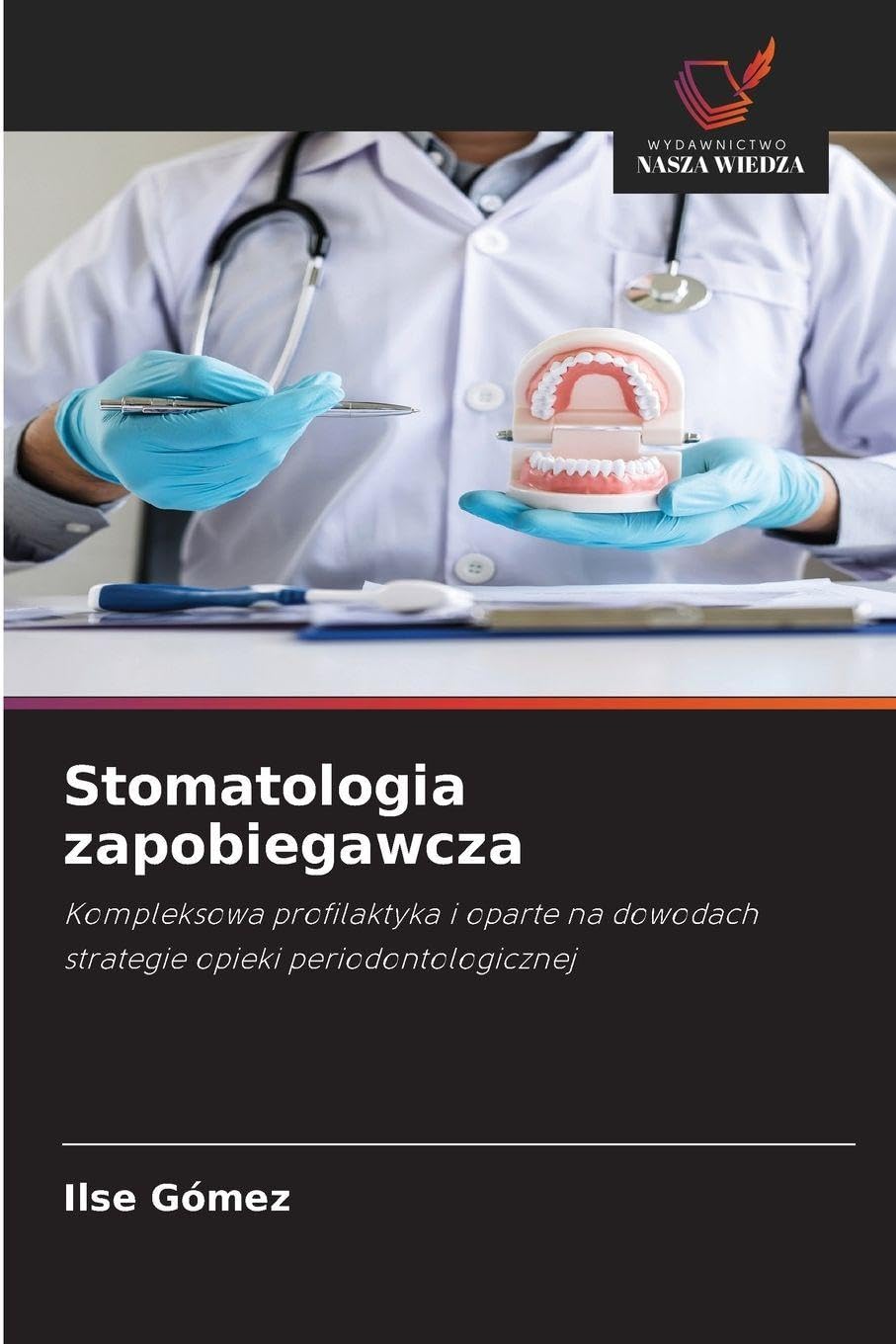 Stomatologia zapobiegawcza Medicine