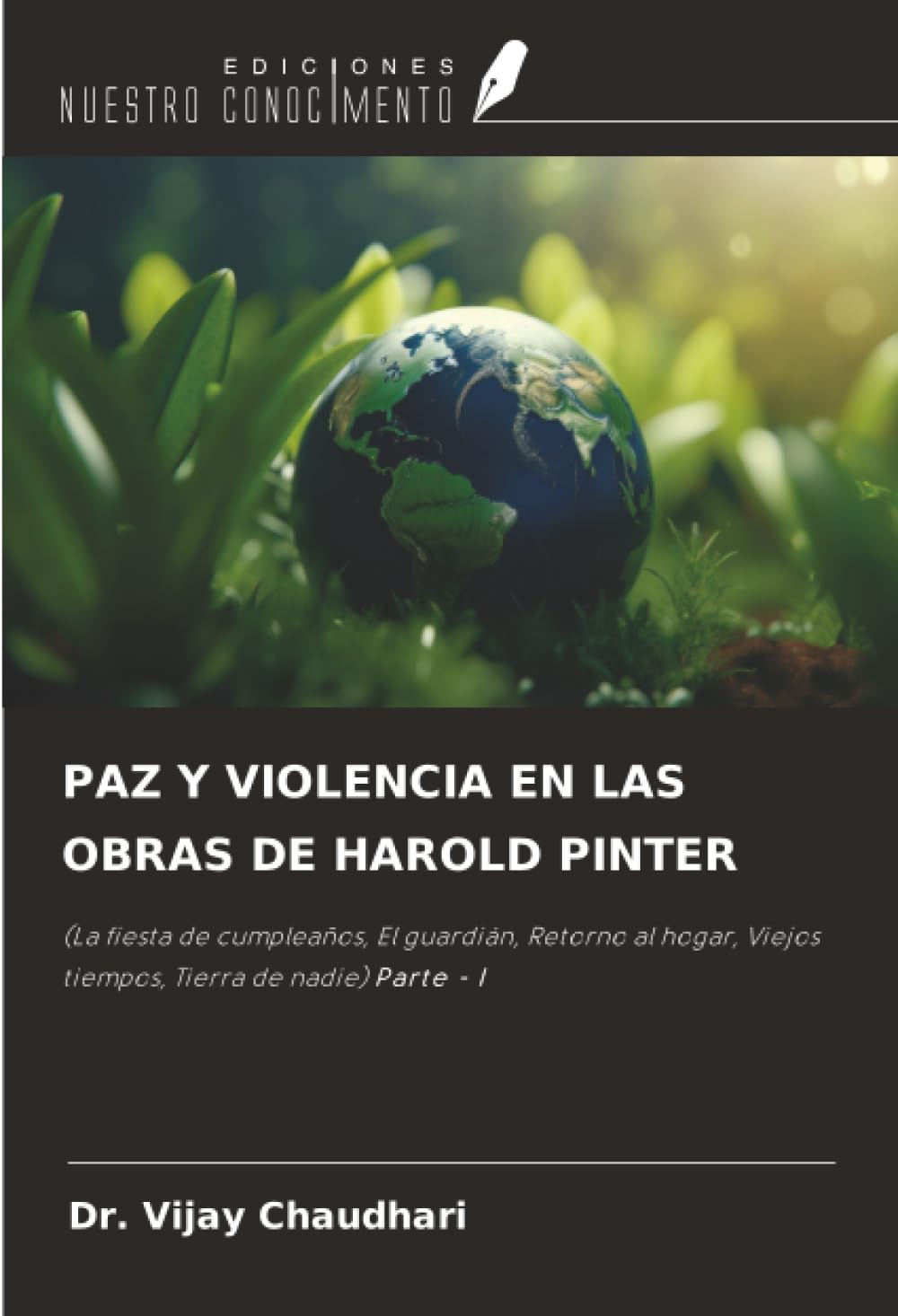 PAZ Y VIOLENCIA EN LAS OBRAS DE HAROLD PINTER Books