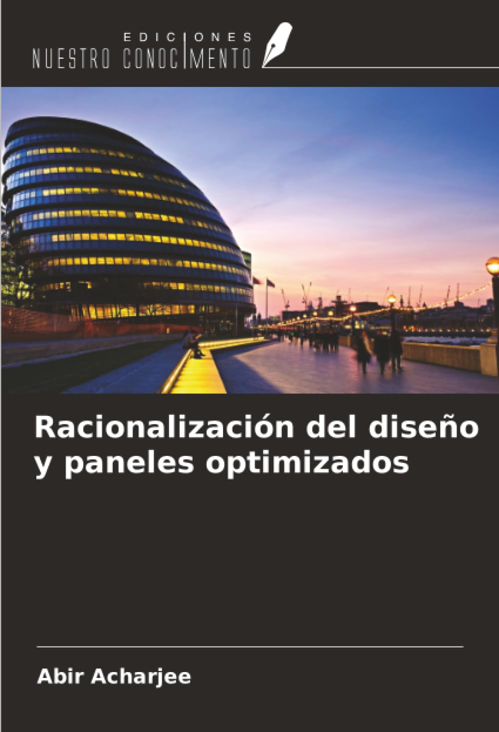 Racionalización del diseño y paneles optimizados Architecture
