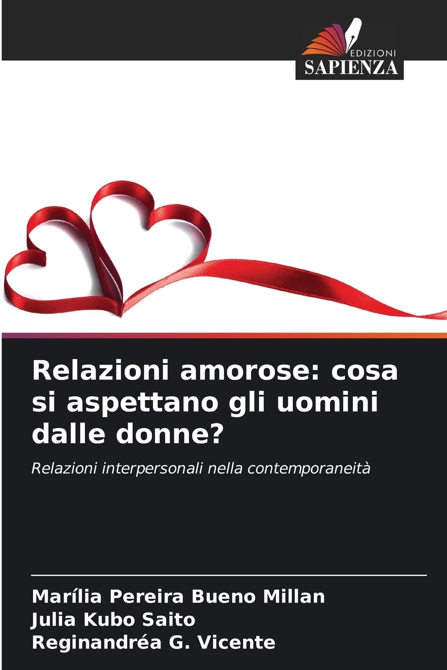 Relazioni amorose: cosa si aspettano gli uomini dalle donne? Psychology