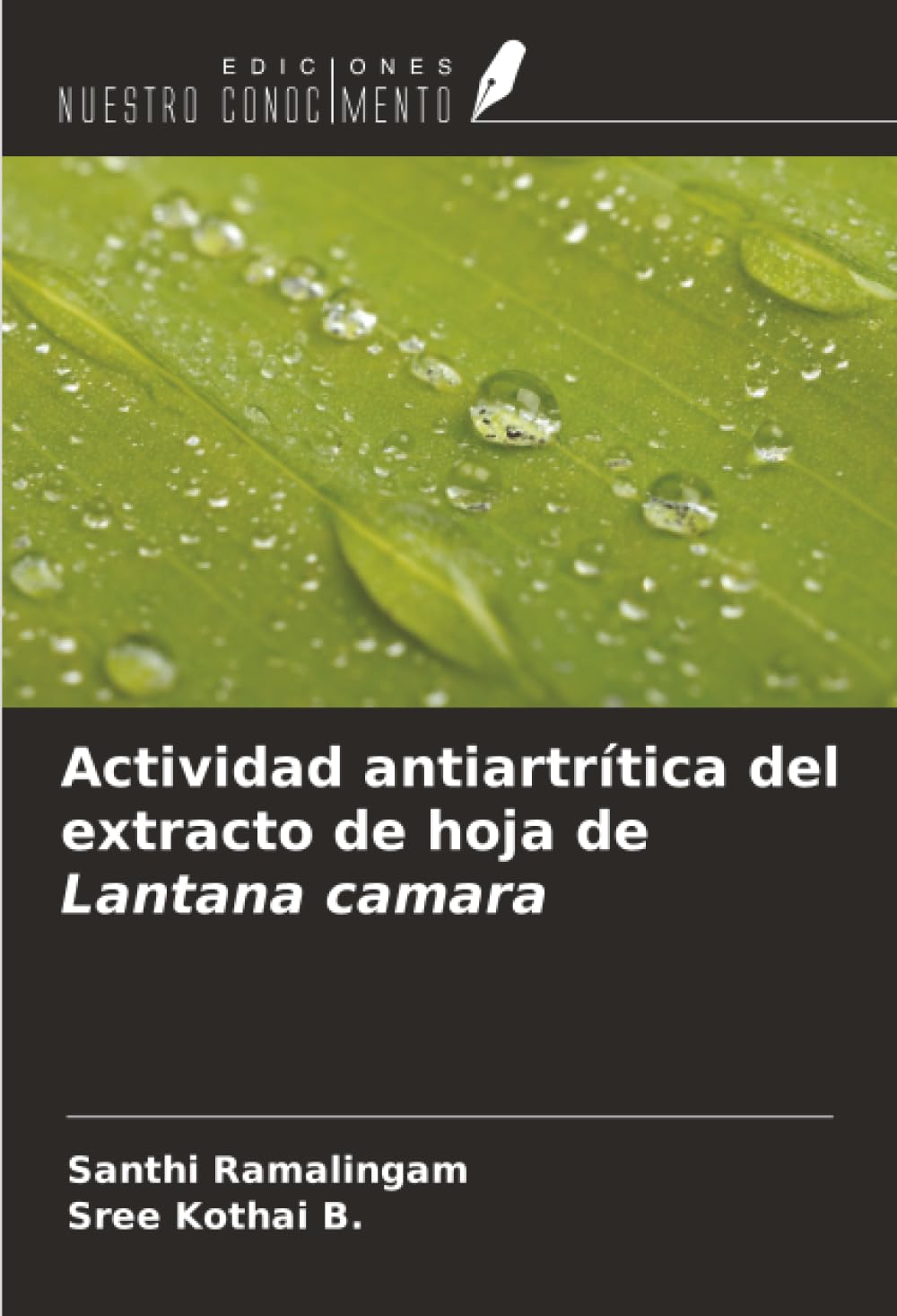Actividad antiartrítica del extracto de hoja de Lantana camara Natural Sciences