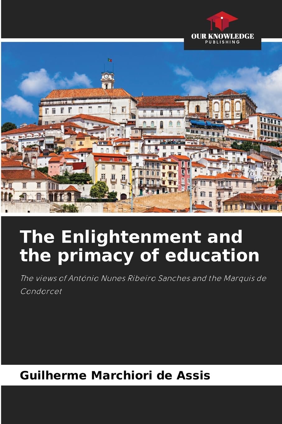 The Enlightenment and the primacy of education Natural Sciences