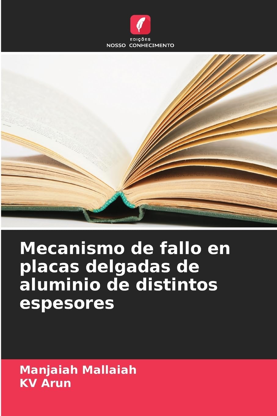Mecanismo de fallo en placas delgadas de aluminio de distintos espesores Business & Technology