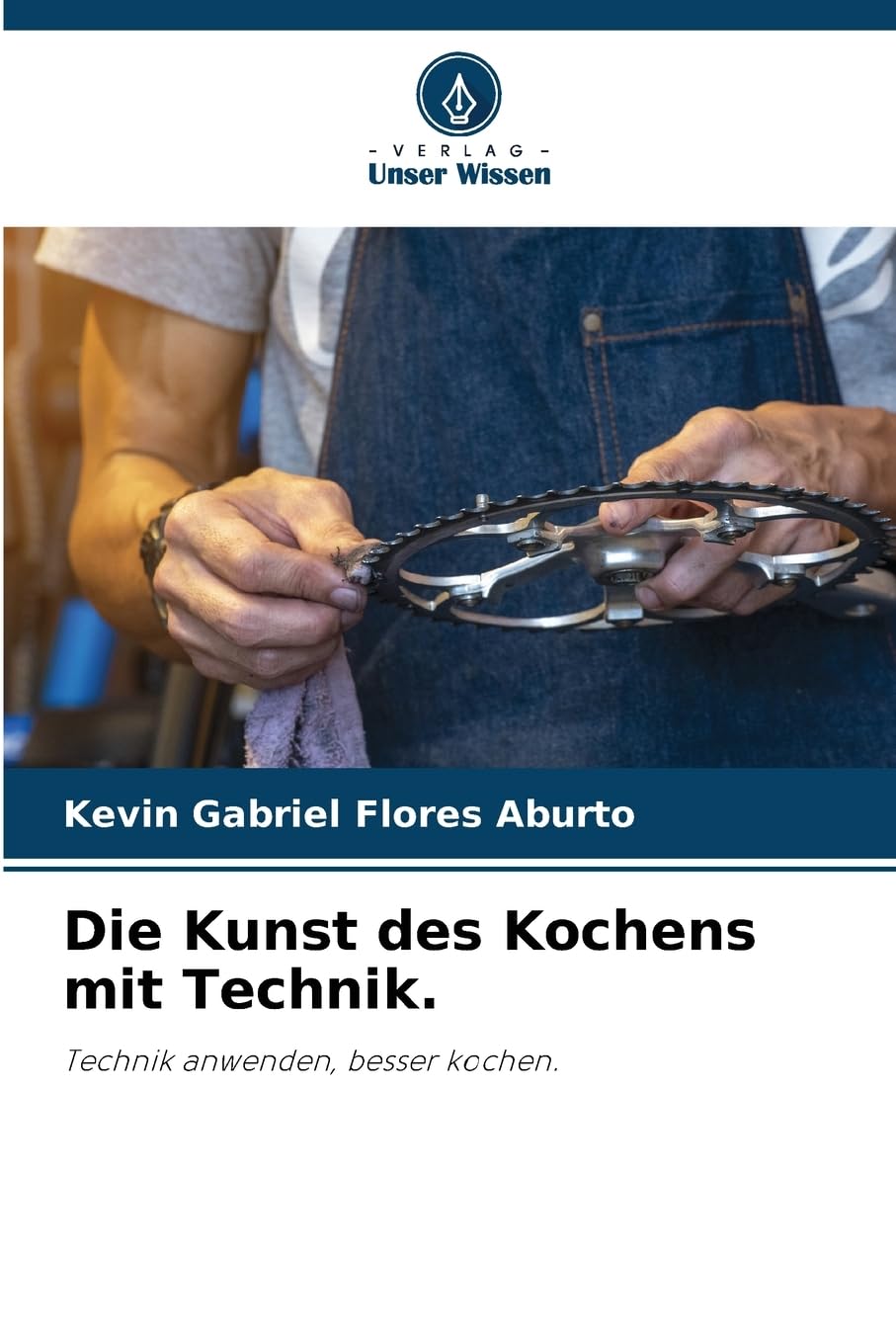 Die Kunst des Kochens mit Technik. Law