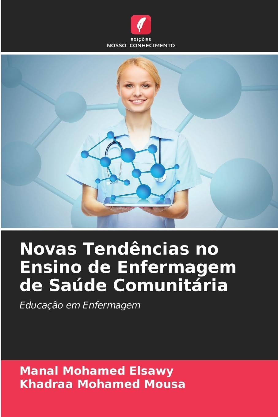 Novas Tendências no Ensino de Enfermagem de Saúde Comunitária Business, Finance & Career