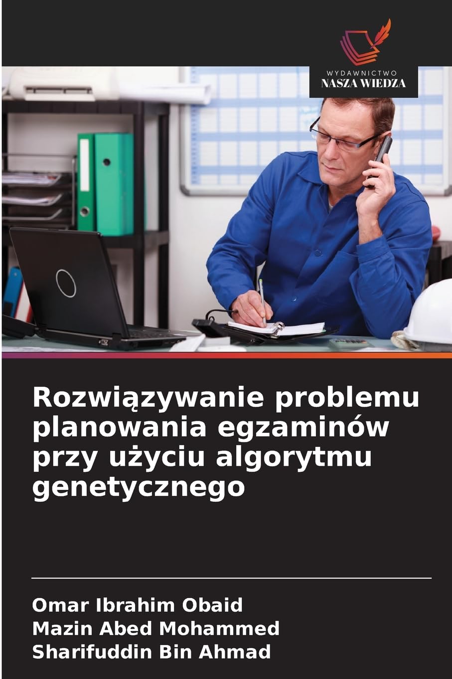 Rozwi¿zywanie problemu planowania egzaminów przy u¿yciu algorytmu genetycznego Business & Technology