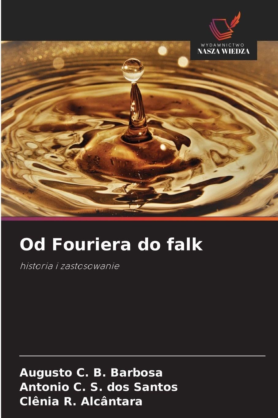 Od Fouriera do falk Mathematics