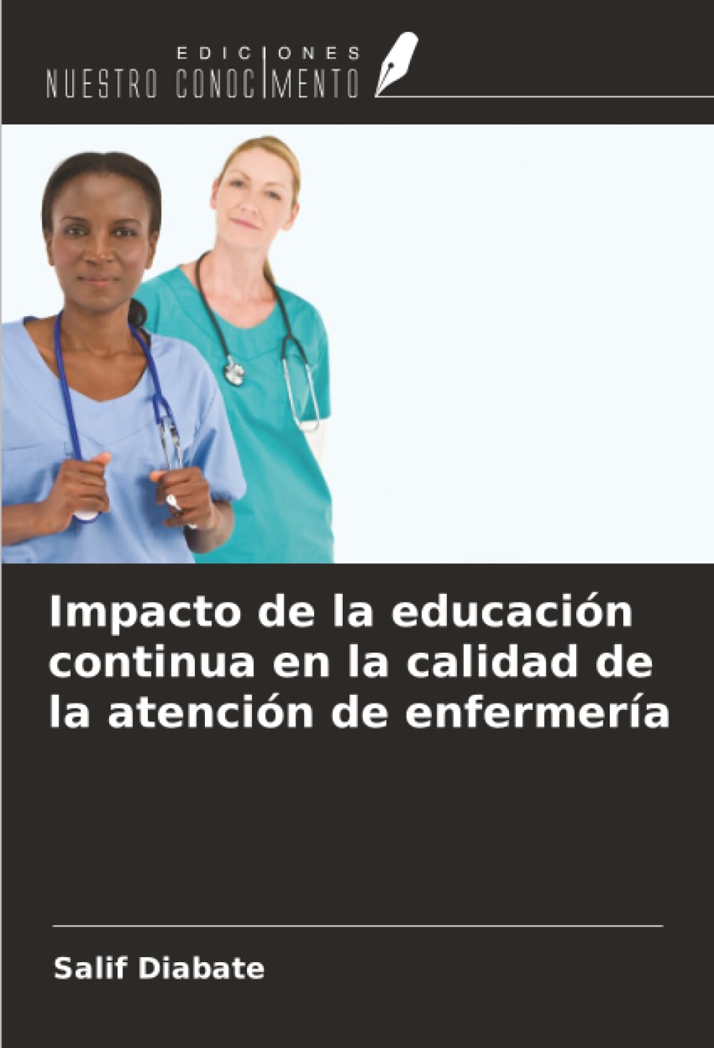 Impacto de la educación continua en la calidad de la atención de enfermería Medicine