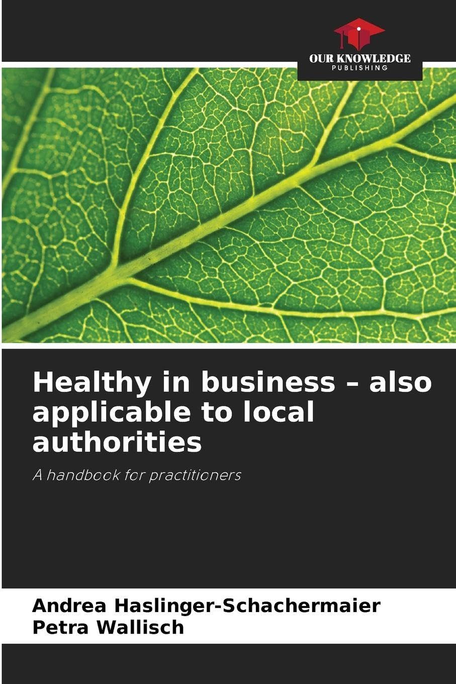 Healthy in business - also applicable to local authorities Business, Finance & Career