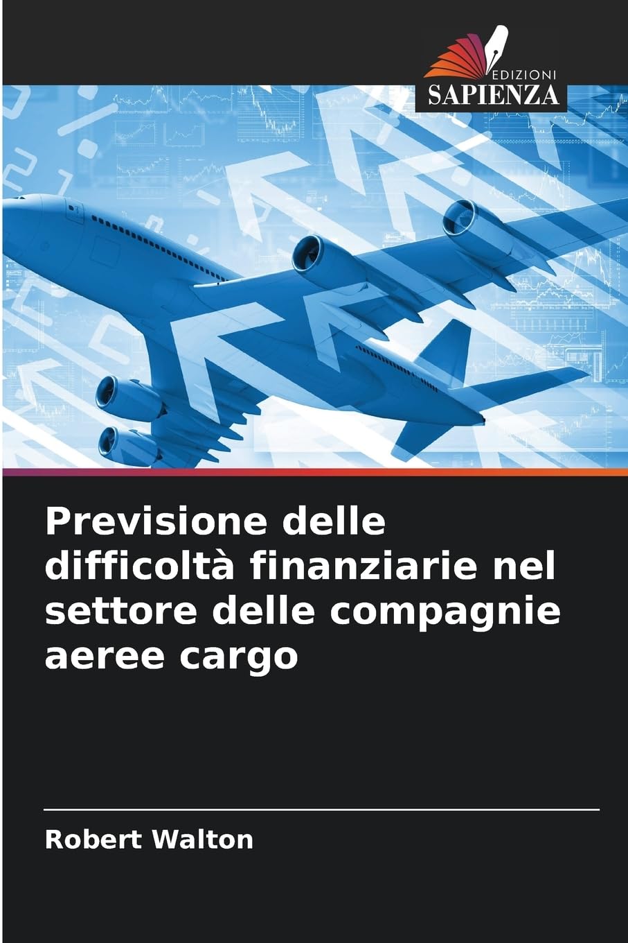 Previsione delle difficoltà finanziarie nel settore delle compagnie aeree cargo Leisure, Home & Garden