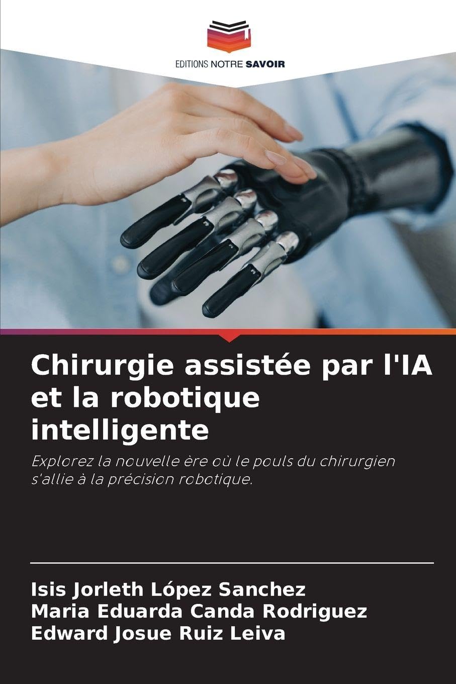 Chirurgie assistée par l'IA et la robotique intelligente Medicine