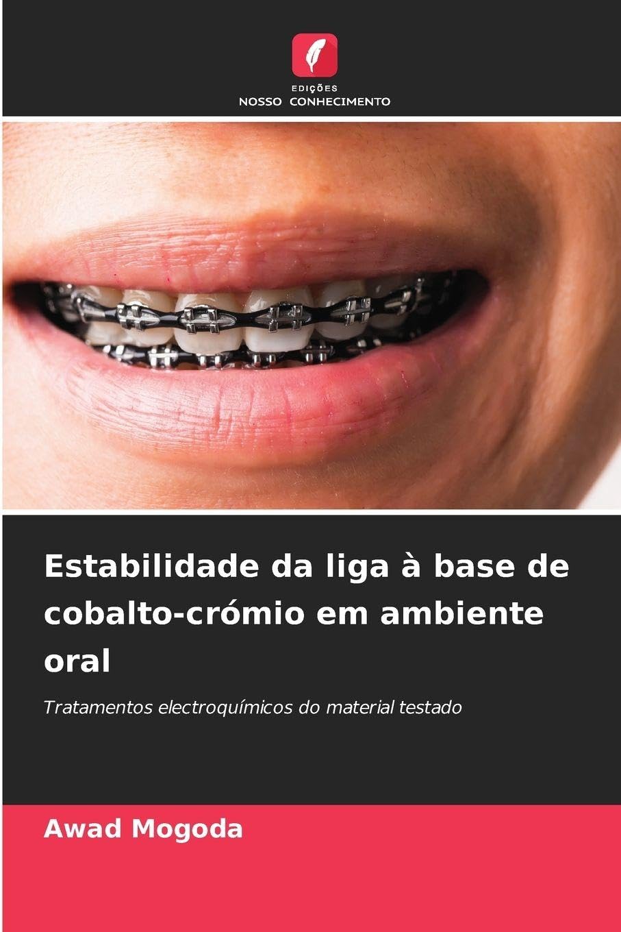 Estabilidade da liga à base de cobalto-crómio em ambiente oral Natural Sciences