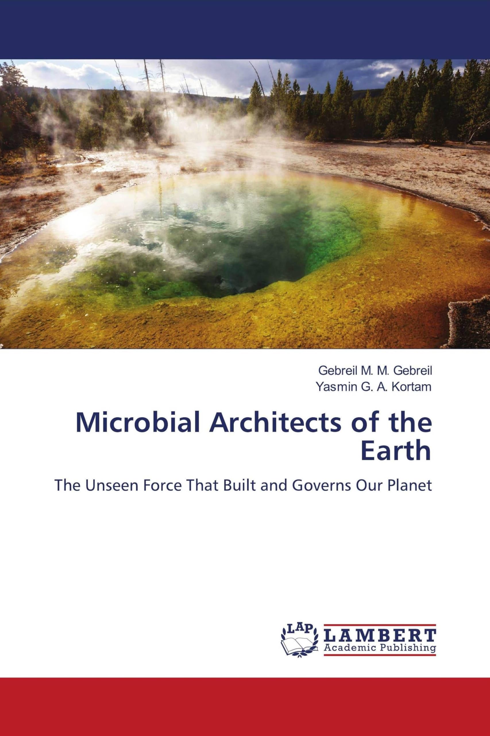 Microbial Architects of the Earth Natural Sciences