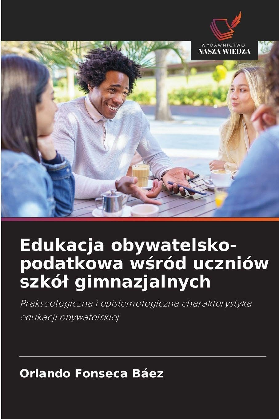 Edukacja obywatelsko-podatkowa w¿ród uczniów szkó¿ gimnazjalnych Education & Training