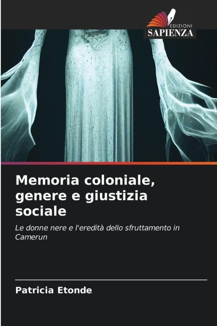 Memoria coloniale, genere e giustizia sociale Law