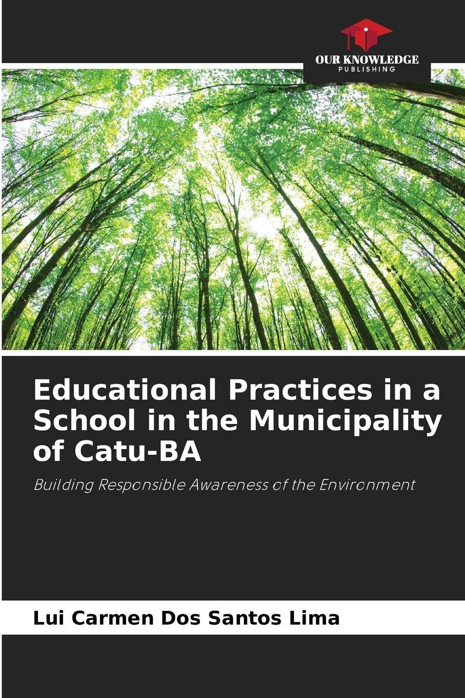 Educational Practices in a School in the Municipality of Catu-BA Business, Finance & Career