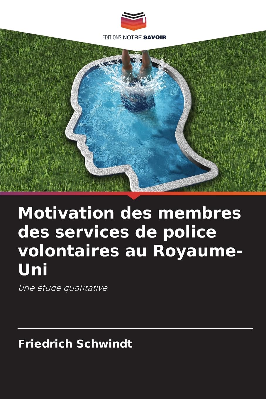 Motivation des membres des services de police volontaires au Royaume-Uni Psychology