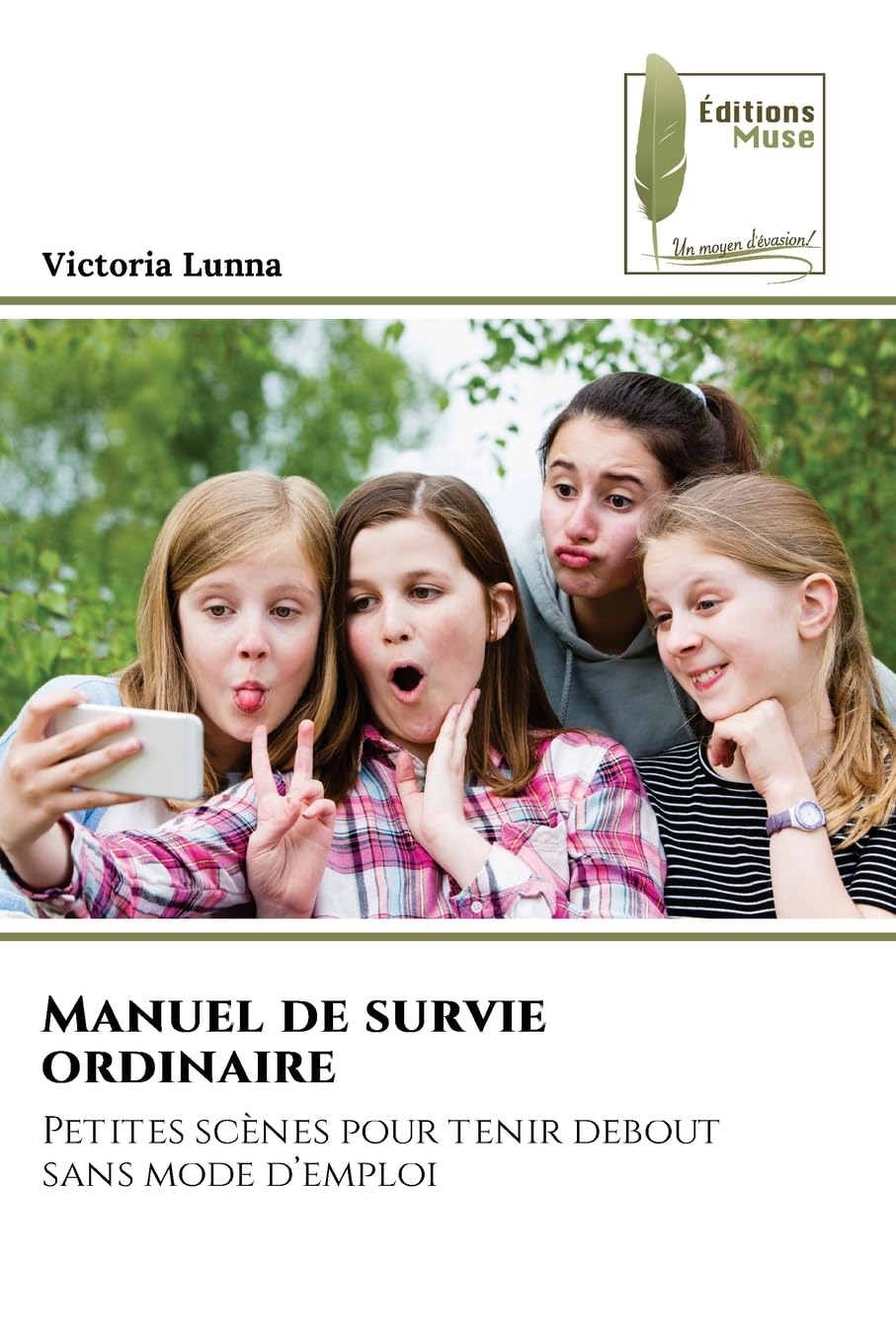 Manuel de survie ordinaire Fiction