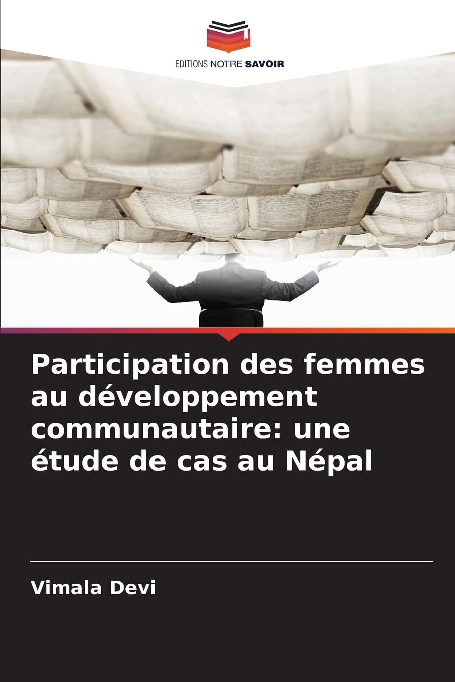 Participation des femmes au développement communautaire: une étude de cas au Népal Law