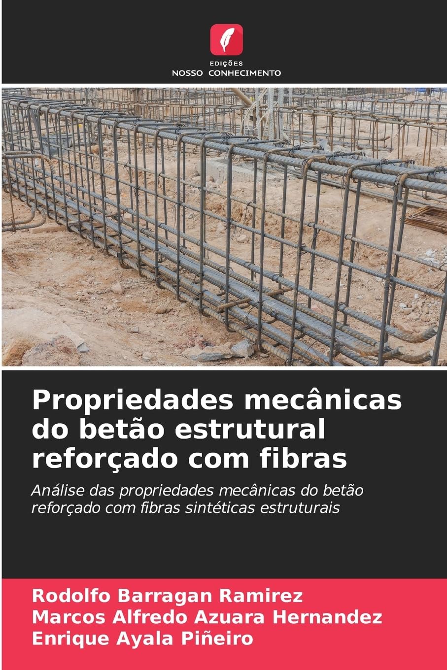 Propriedades mecânicas do betão estrutural reforçado com fibras Business & Technology