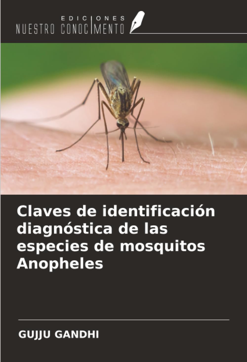 Claves de identificación diagnóstica de las especies de mosquitos Anopheles Natural Sciences