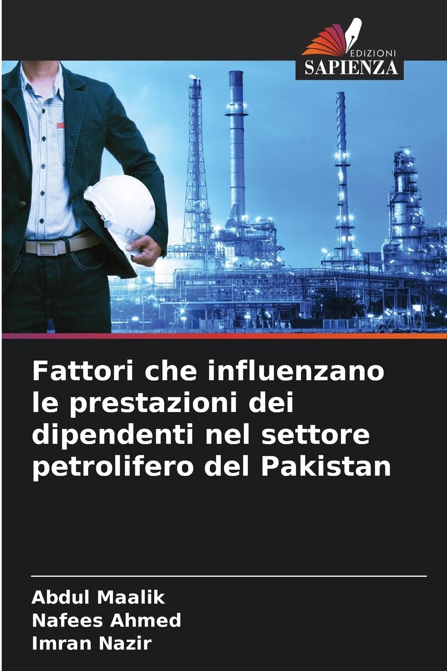 Fattori che influenzano le prestazioni dei dipendenti nel settore petrolifero del Pakistan Law