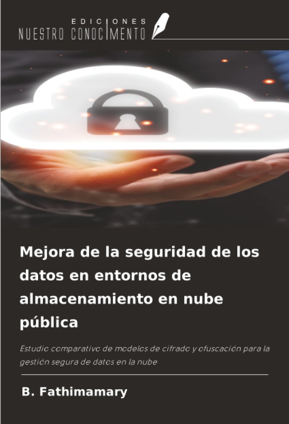Mejora de la seguridad de los datos en entornos de almacenamiento en nube pública Law