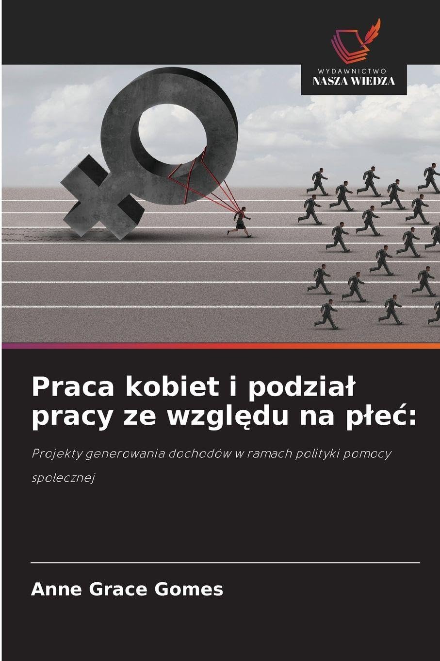 Praca kobiet i podzia¿ pracy ze wzgl¿du na p¿e¿: Law