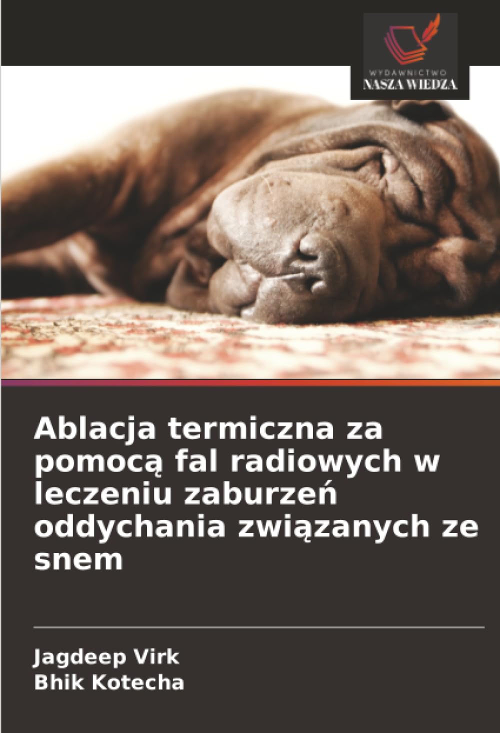 Ablacja termiczna za pomoc¿ fal radiowych w leczeniu zaburze¿ oddychania zwi¿zanych ze snem Books