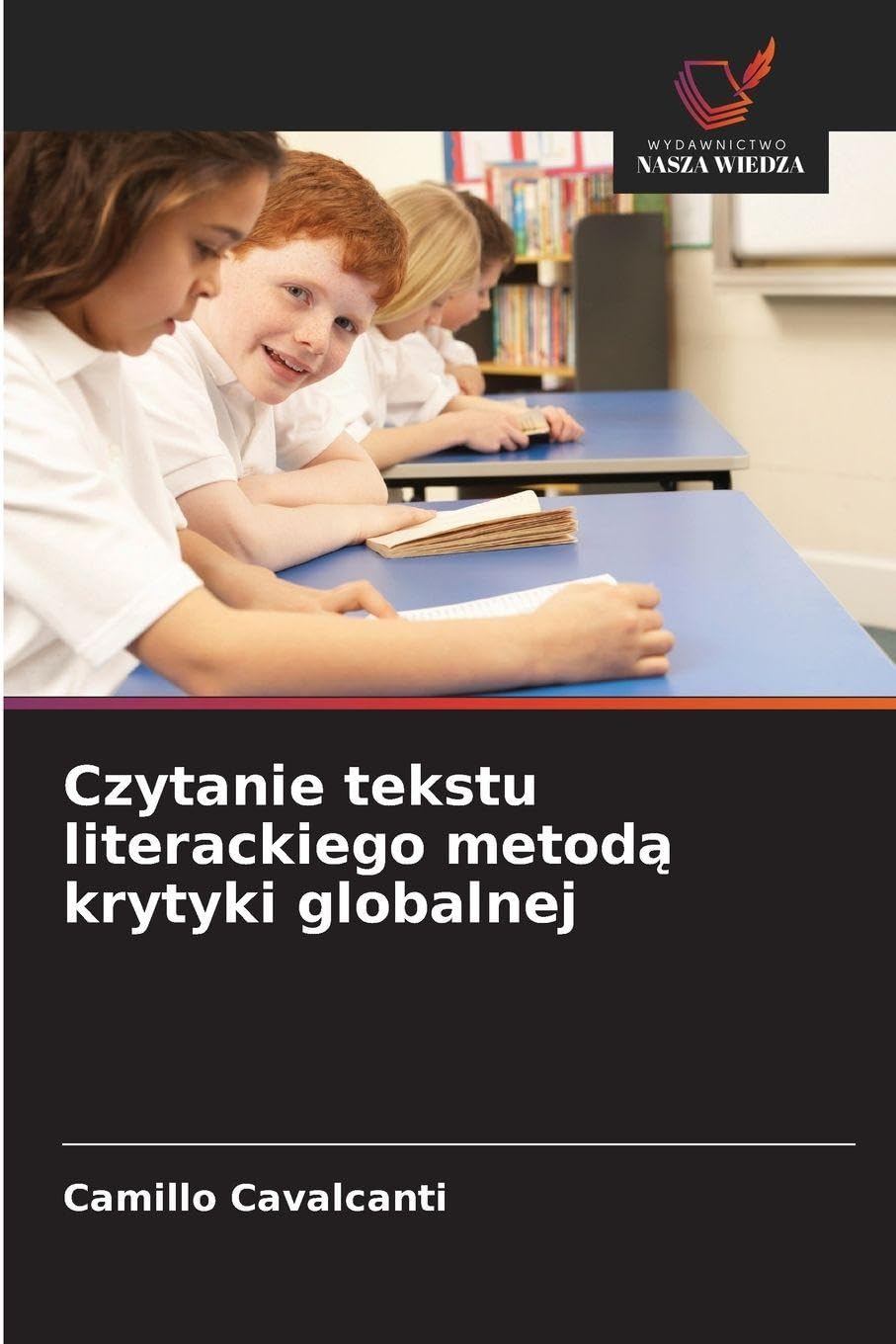 Czytanie tekstu literackiego metod¿ krytyki globalnej Books