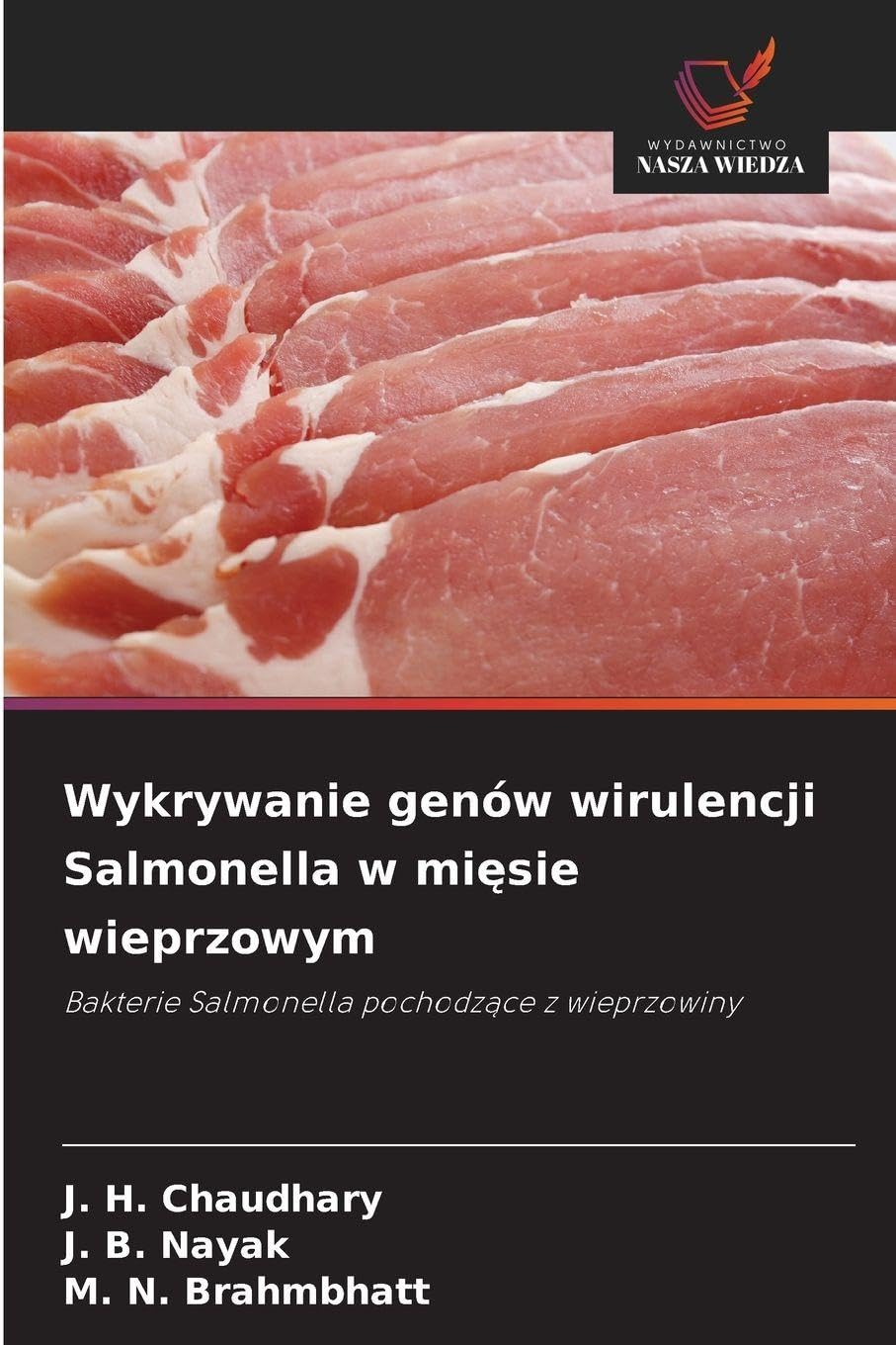 Wykrywanie genów wirulencji Salmonella w mi¿sie wieprzowym Natural Sciences