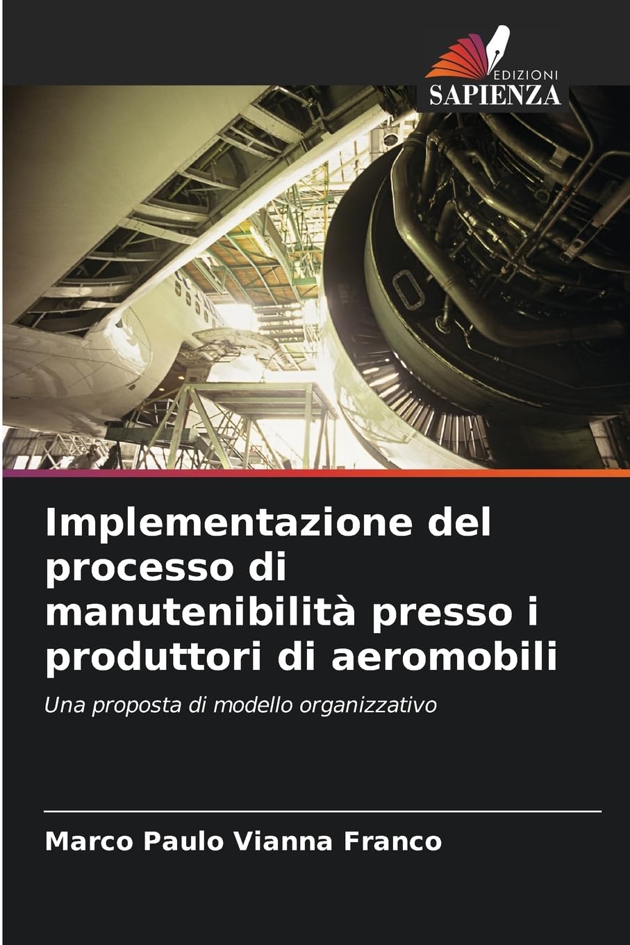 Implementazione del processo di manutenibilità presso i produttori di aeromobili Business & Technology