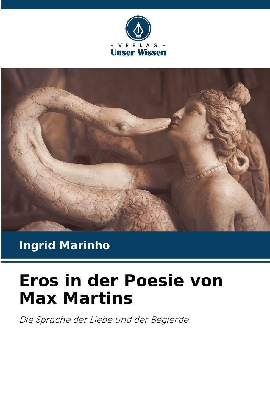 Eros in der Poesie von Max Martins Law