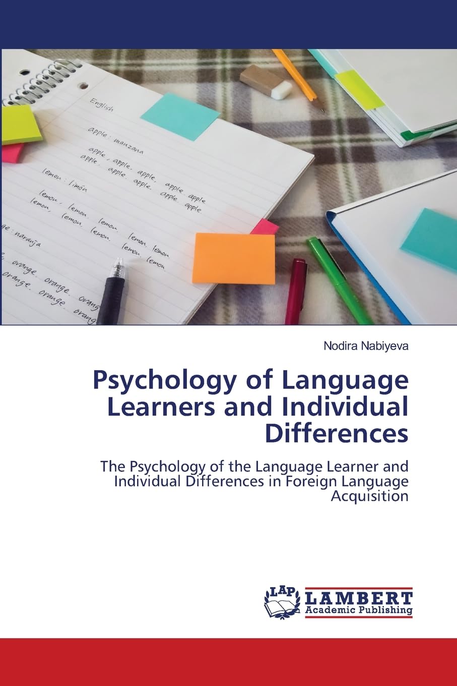 Psychology of Language Learners and Individual Differences Books