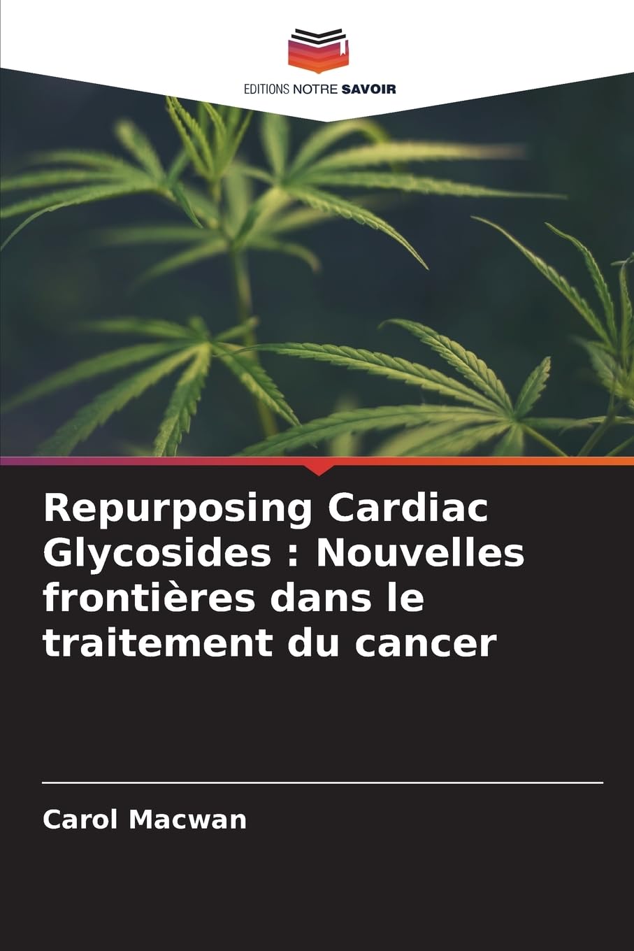 Repurposing Cardiac Glycosides : Nouvelles frontières dans le traitement du cancer Medicine