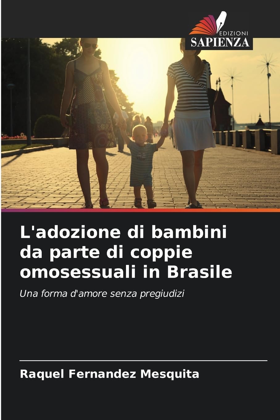 L'adozione di bambini da parte di coppie omosessuali in Brasile Legal advice