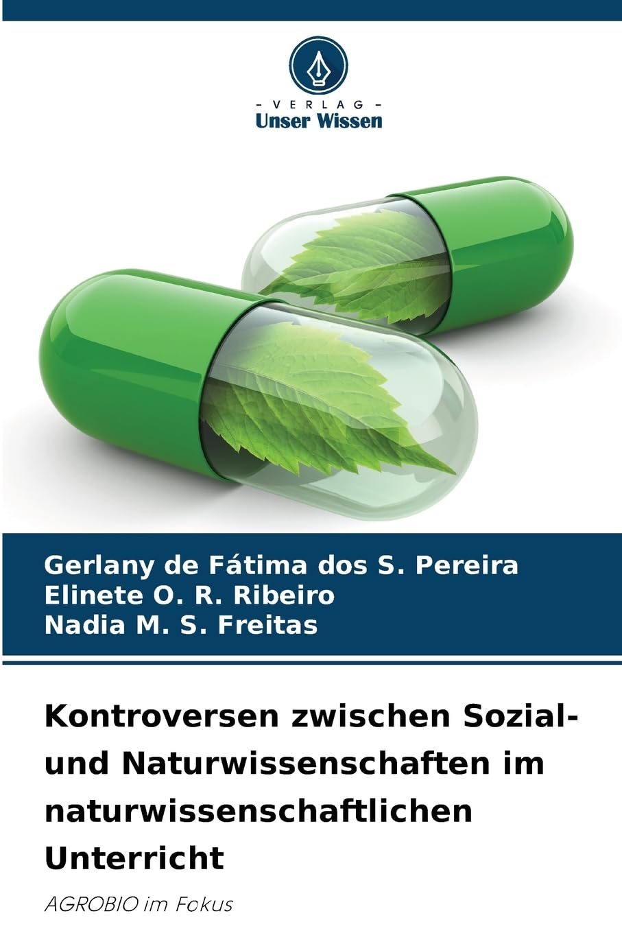 Kontroversen zwischen Sozial- und Naturwissenschaften im naturwissenschaftlichen Unterricht Business & Technology