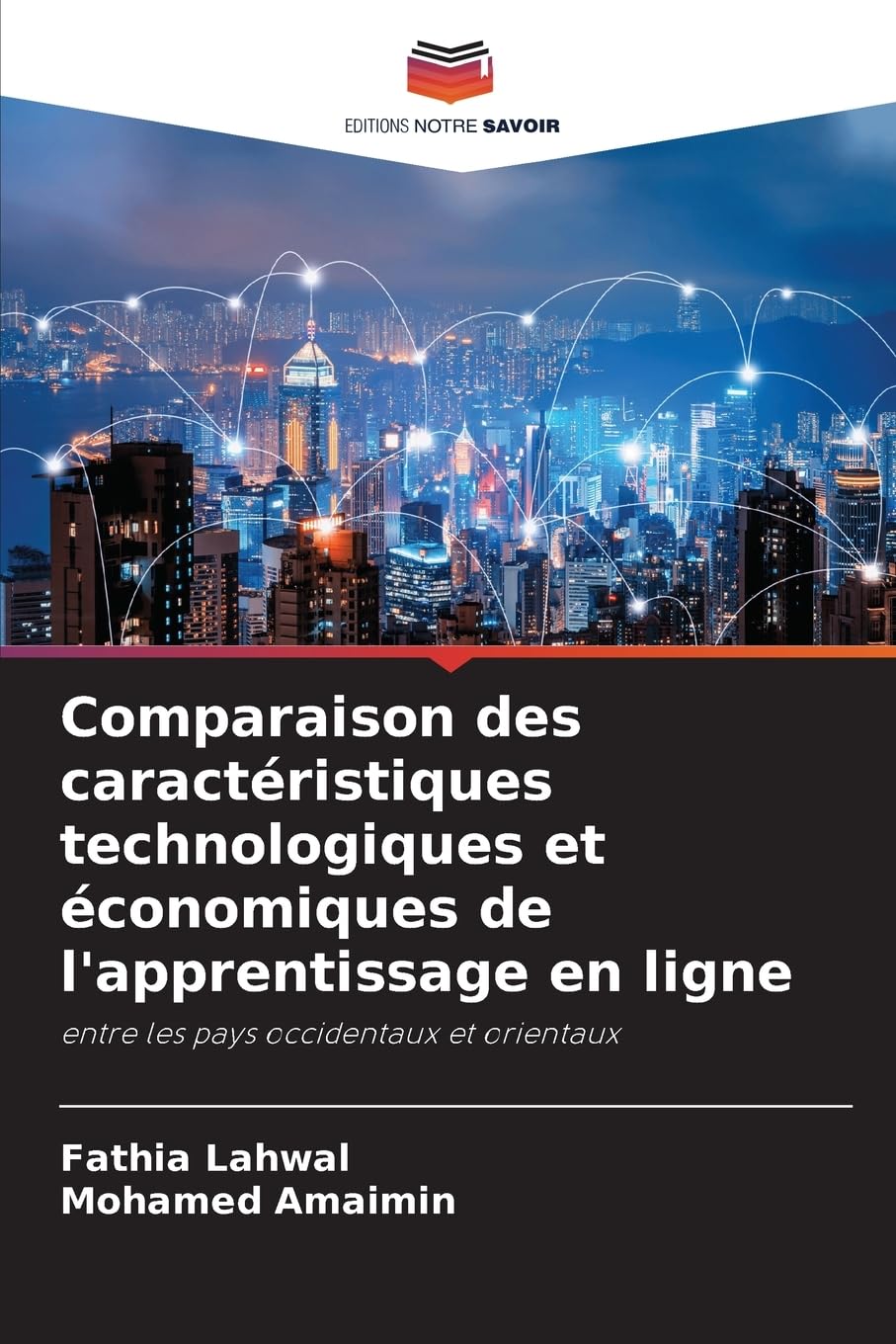 Comparaison des caractéristiques technologiques et économiques de l'apprentissage en ligne Business & Technology