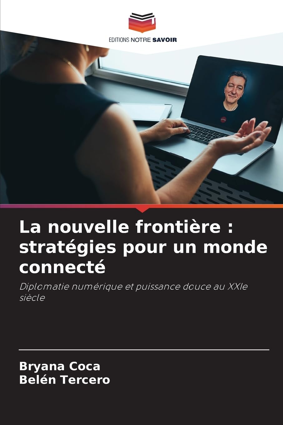La nouvelle frontière : stratégies pour un monde connecté Law